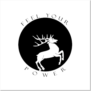 FEEL YOURE POWER Posters and Art